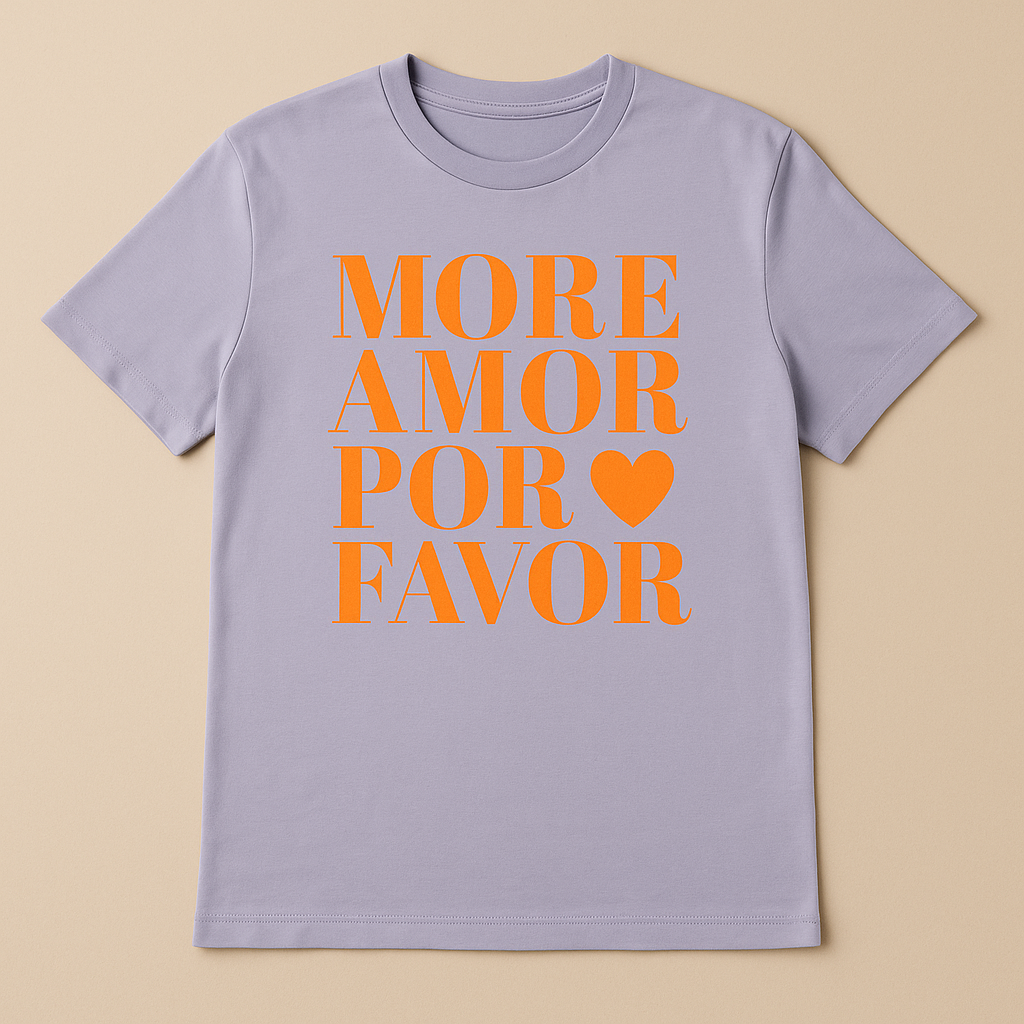 More Amore Por Favor – T-Shirt aus Bio-Baumwolle
